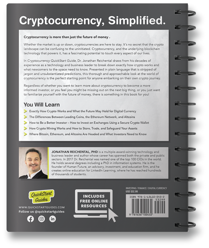Cryptocurrency QuickStart Guide by Jonathan Reichental, PhD ISBN 978-1-63610-043-2 in Spiral Bound format. #format_spiral-bound