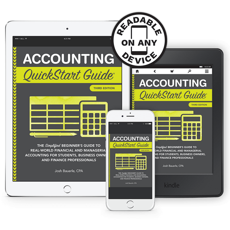 Accounting QuickStart Guide by Josh Bauerle ISBN 978-1-945051-49-4 in ebook format. 