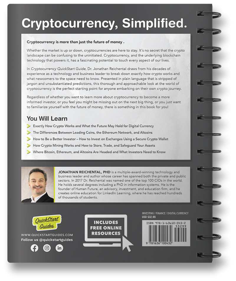Cryptocurrency QuickStart Guide by Jonathan Reichental, PhD ISBN 978-1-63610-043-2 in Spiral Bound format. 