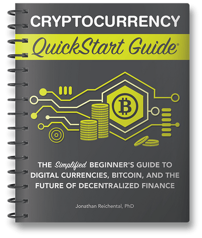 Cryptocurrency QuickStart Guide by Jonathan Reichental, PhD ISBN 978-1-63610-043-2 in Spiral Bound format. #format_spiral-bound