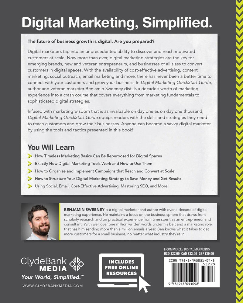 Digital Marketing QuickStart Guide by Benjamin Sweeney ISBN 978-1-945051-09-8 in paperback format. 