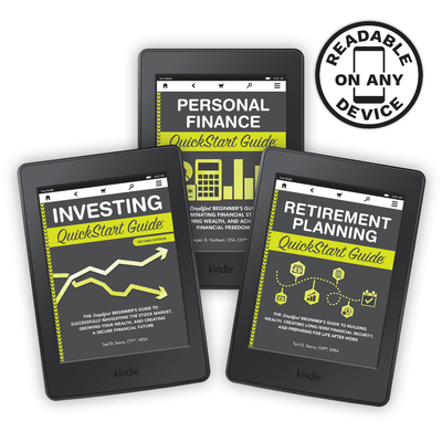 Retirement Planning QuickStart Guide by Ted Snow CFP MBA ISBN 978-1-63610-006-7 Personal Finance QuickStart Guide by Morgen Rochard CFA CFP RLP ISBN 978-1-945051-58-6Investing QuickStart Guide 2nd Edition by Ted Snow CFP MBA ISBN 978-1-63610-029-6 in ebook format. #format_ebook