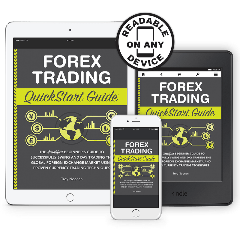 Forex Trading QuickStart Guide by Troy Noonan ISBN 978-1-63610-014-2 in ebook format. 