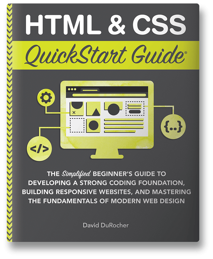 HTML & CSS QuickStart Guide by David DuRocher ISBN 978-1-63610-000-5 in paperback format. #format_paperback