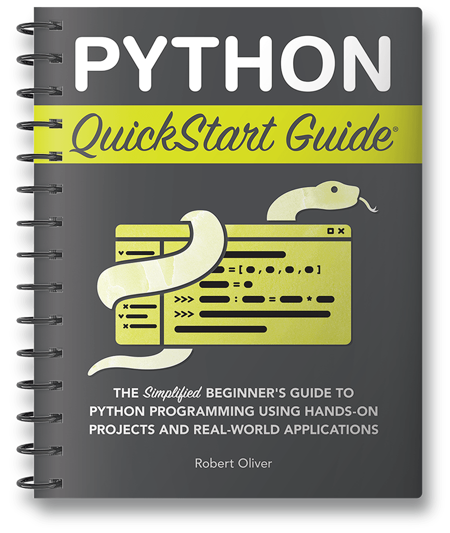 Python QuickStart Guide by Robert Oliver ISBN 978-1-63610-038-8 in spiral-bound format. #format_spiral-bound