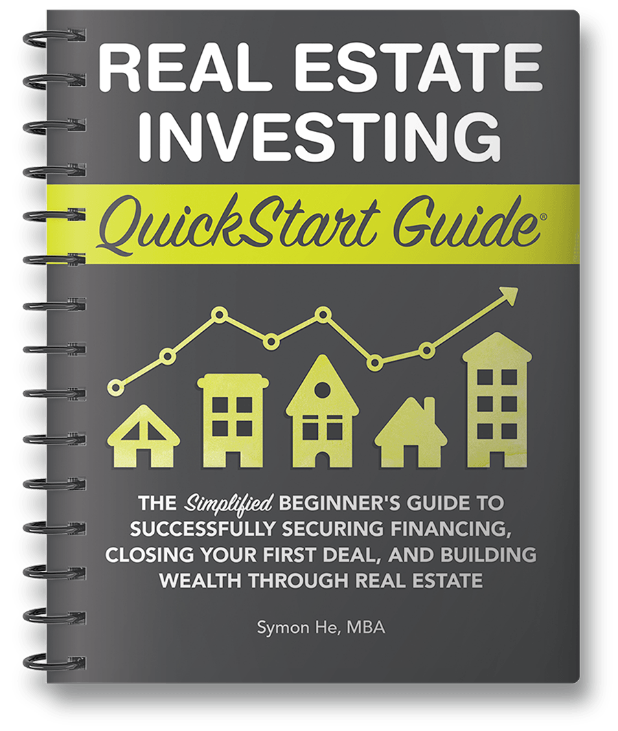 Real Estate Investing QuickStart Guide by Symon He MBA ISBN 978-1-63610-021-0 in spiral-bound format. #format_spiral-bound