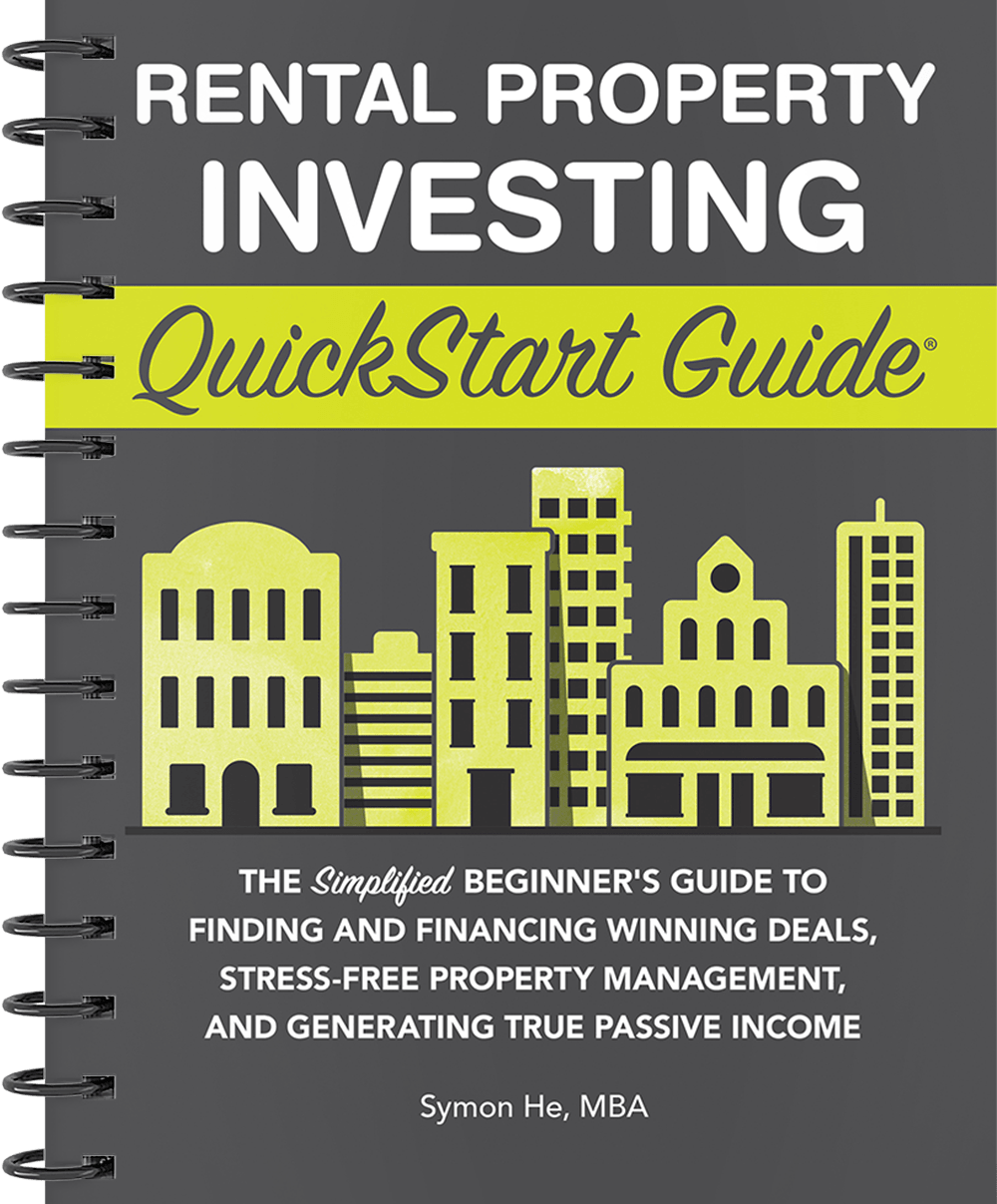 Rental Property Investing QuickStart Guide by Symon He MBA ISBN 978-1-63610-025-8 in spiral-bound format. #format_spiral-bound