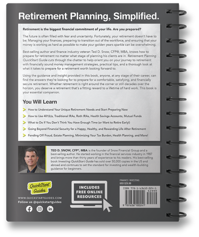 Retirement Planning QuickStart Guide by Ted Snow CFP MBA ISBN 978-1-63610-024-1 in spiral-bound format. #format_spiral-bound