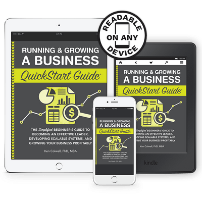 Running & Growing a Business QuickStart Guide by Ken Colwell PhD MBA ISBN 978-1-63610-066-1 in ebook format #f#format_ebook