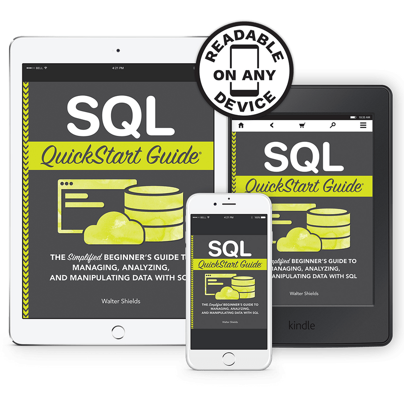 SQL QuickStart Guide by Walter Shields ISBN 978-1-945051-83-8 in ebook format 