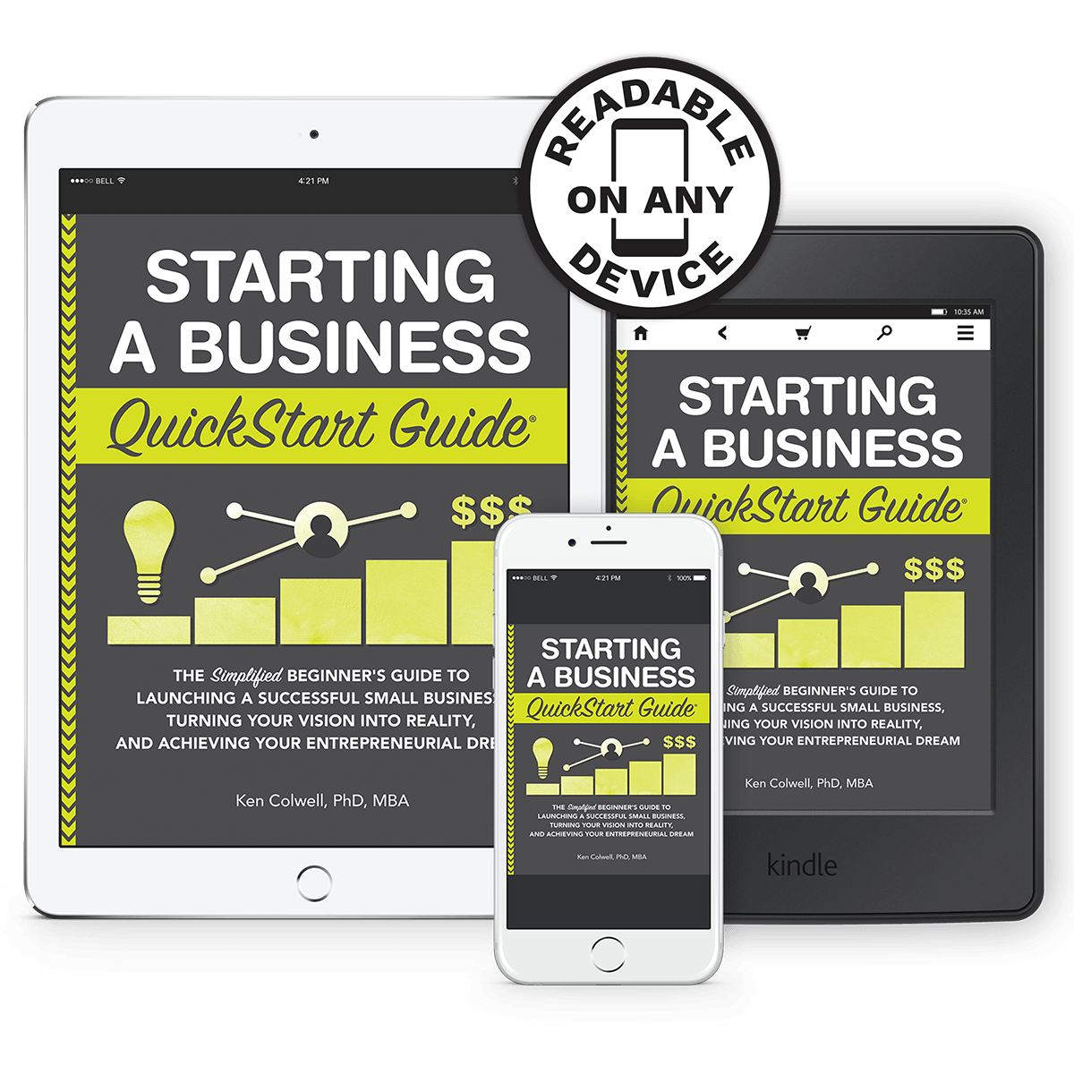 Starting a Business QuickStart Guide by Ken Colwell, MBA, PhD ISBN 978-1-945051-57-9 in ebook format #format_ebook