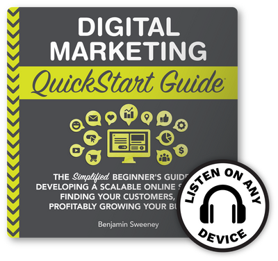 Digital Marketing QuickStart Guide by Benjamin Sweeney ISBN 978-1-945051-91-3 in paperback format. #format_audiobook