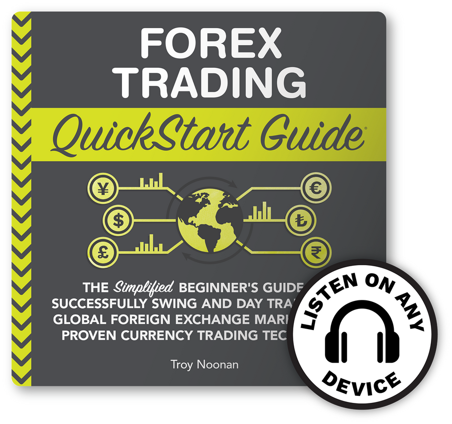 Forex Trading QuickStart Guide – QuickStart Guides