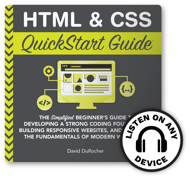 HTML & CSS QuickStart Guide – QuickStart Guides